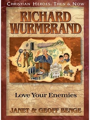 cover image of Richard Wurmbrand: Love Your Enemies